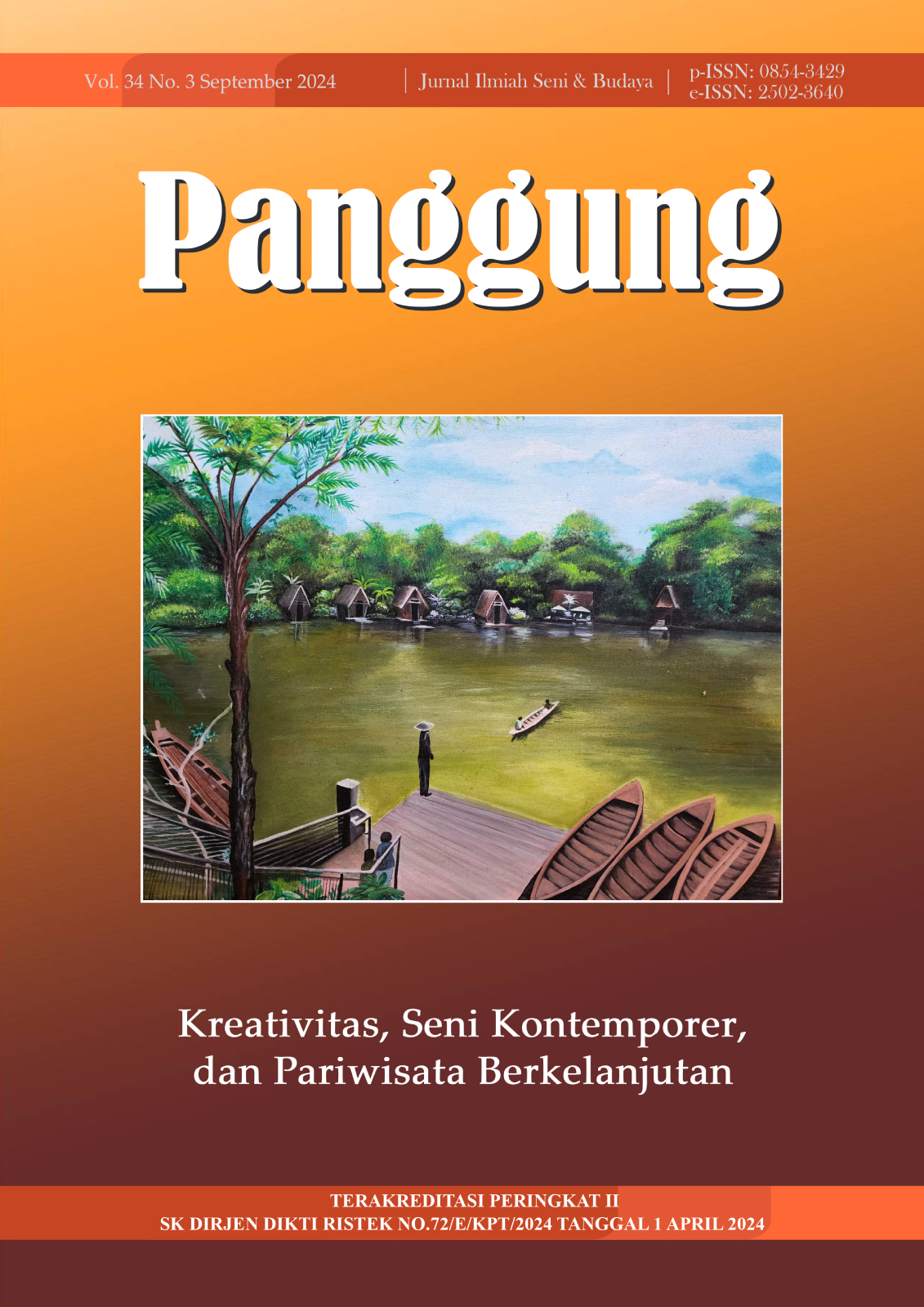 					View Vol. 34 No. 3 (2024): Kreativitas, Seni Kontemporer, dan Pariwisata Berkelanjutan
				